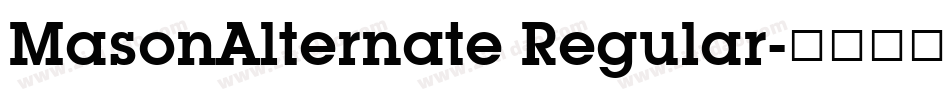 MasonAlternate Regular字体转换